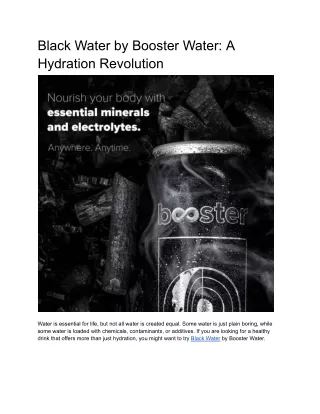 Black Water by Booster Water_ A Hydration Revolution