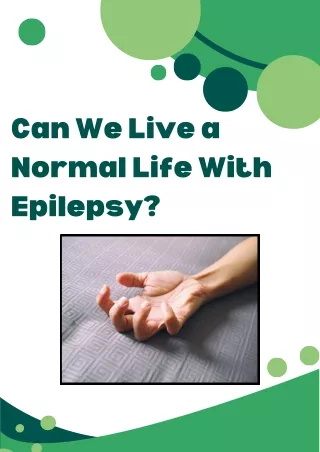 Can We Live a Normal Life With Epilepsy?