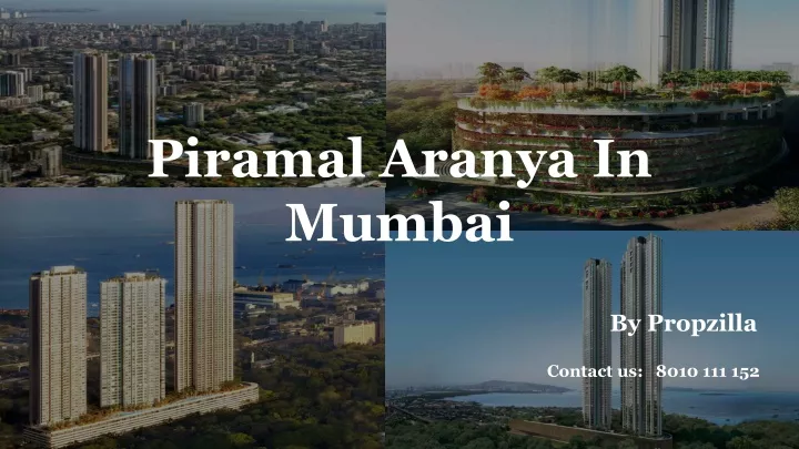 piramal aranya in mumbai