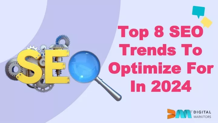top 8 seo trends to optimize for in 2024