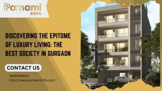Discovering the Epitome of Luxury Living: The Best Society in Gurgaon