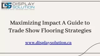 Maximizing Impact: A Guide to Trade Show Flooring Strategies