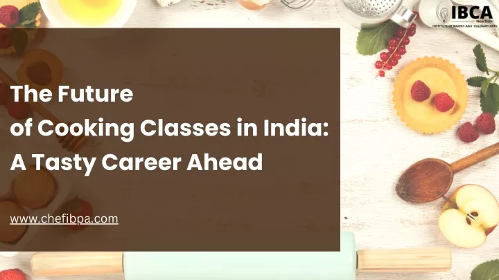 the future of cooking classes in india a tasty