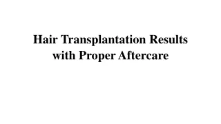 Hair Transplantation  Aftercare