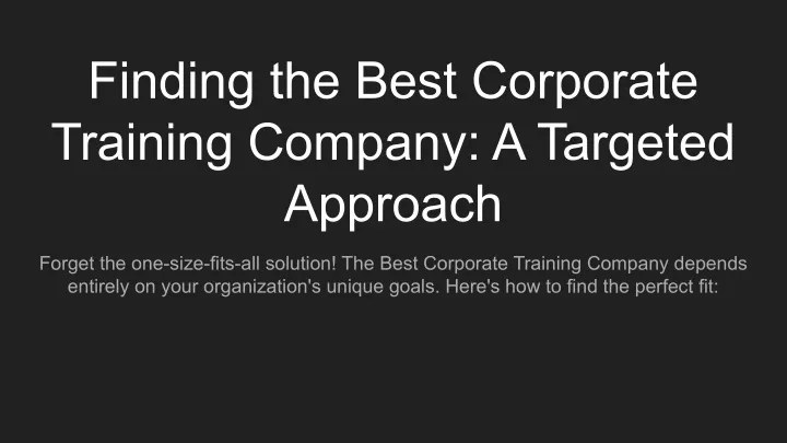 finding the best corporate training company