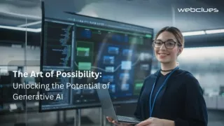 The Art of Possibility Unlocking the Potential of Generative AI