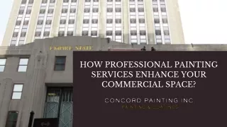 How Professional Painting Services Enhance Your Commercial Space?