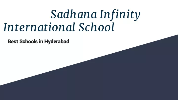 sa dhana infinity international school