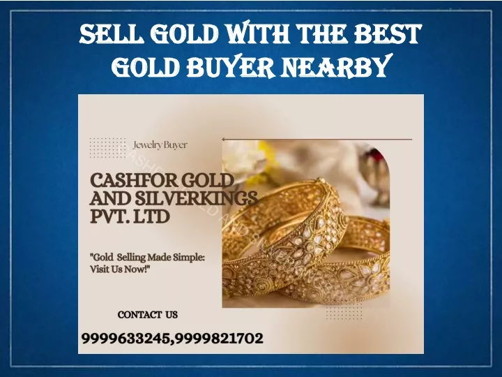 sell gold with the best gold buyer nearby