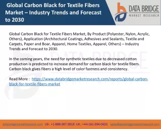Global Carbon Black for Textile Fibers Market – Industry Trends and Forecast to 2030