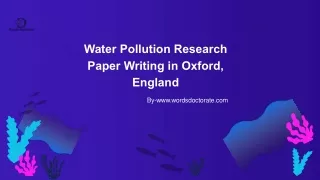 Water Pollution Research Paper writing  In Oxford, England