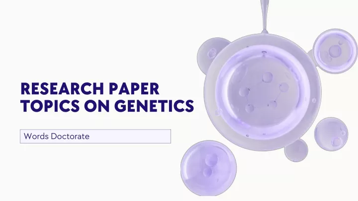 research paper topics on genetics