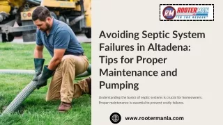 Avoiding Septic Pumping Failures in Altadena Tips for Proper Maintenance