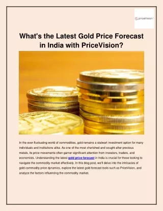 What's the Latest Gold Price Forecast in India with PriceVision