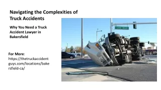 Why You Need a Truck Accident Lawyer in Bakersfield