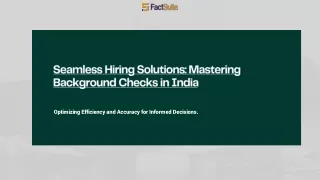 Seamless Hiring Solutions- Mastering Background Checks in India