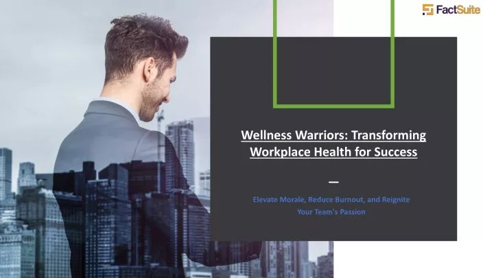 wellness warriors transforming workplace health
