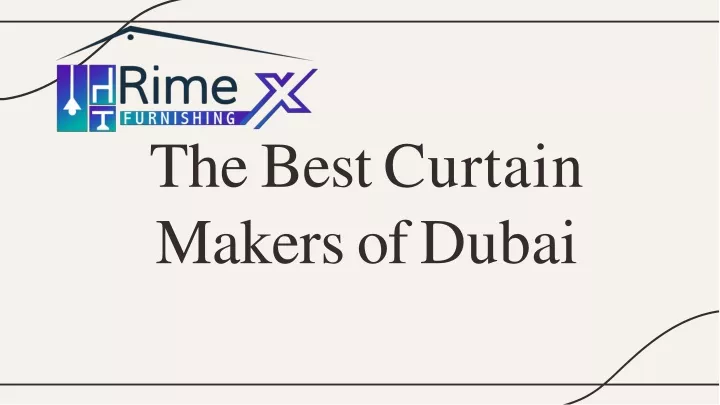 the best curtain makers of dubai