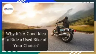 Why It's A Good Idea to Ride a Used Bike of Your Choice_
