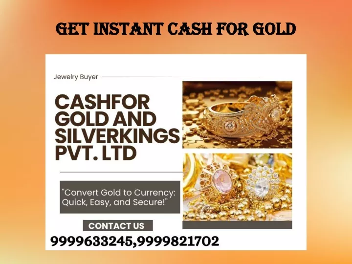 get instant cash for gold