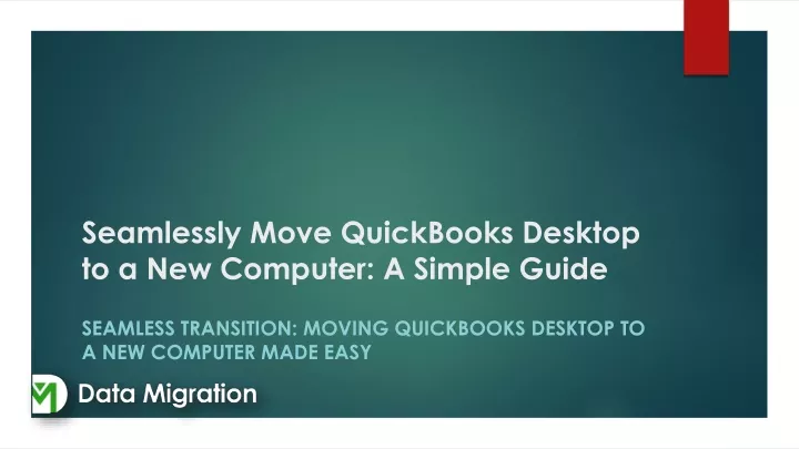 seamlessly move quickbooks desktop to a new computer a simple guide