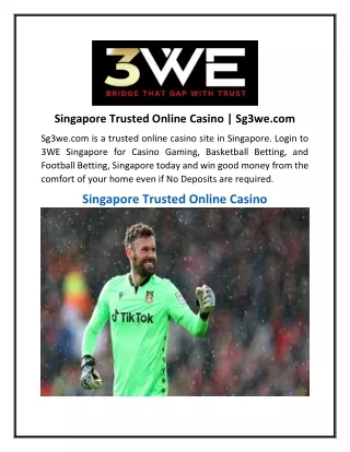 Singapore Trusted Online Casino  Sg3we.com