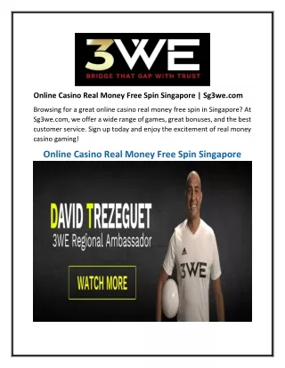 Online Casino Real Money Free Spin Singapore  Sg3we.com