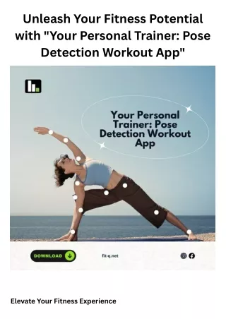 Unleash Your Fitness Potential with Your Personal Trainer Pose Detection Workout App