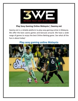 Play Sexy Gaming Online Malaysia  3wemy.net
