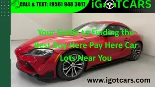 Your Guide to Finding the Best Buy Here Pay Here Car Lots Near You
