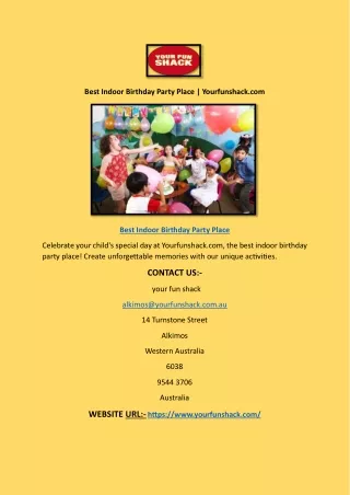Best Indoor Birthday Party Place | Yourfunshack.com