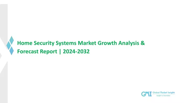 home security systems market growth analysis