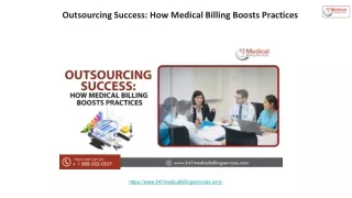 Outsourcing Success_ How Medical Billing Boosts Practices