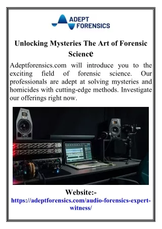 Unlocking Mysteries The Art of Forensic Science