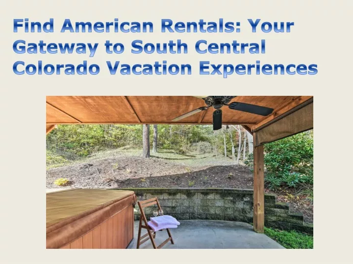 find american rentals your gateway to south