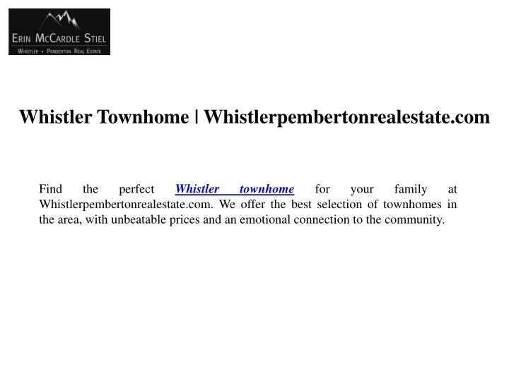 whistler townhome whistlerpembertonrealestate com