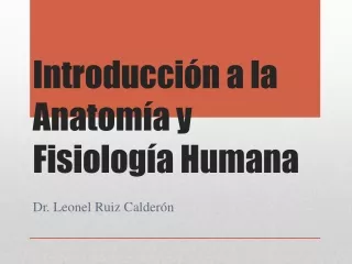 introducci n a la anatom a y fisiolog a humana