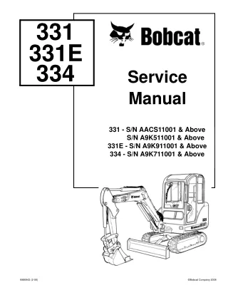 BOBCAT 331 COMPACT EXCAVATOR Service Repair Manual SN A9K511001 & Above