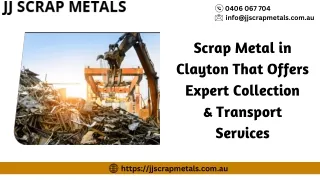 Scrap Metal in Clayton That Offers Expert Collection  & Transport  Services
