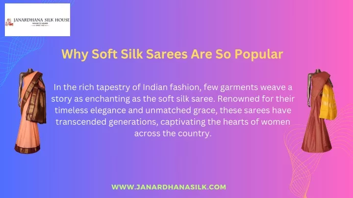 why soft silk sarees are so popular