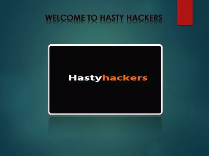 welcome to hasty hackers