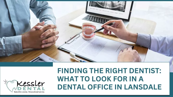 finding the right dentist what to look