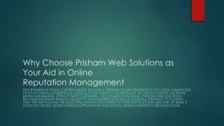 Why Choose Prisham Web Solutions as Your Aid in Online Reputation Management