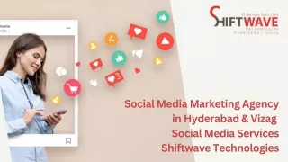 Social media marketing agency in Hyderabad  Social Media Services  Shiftwave Technologies