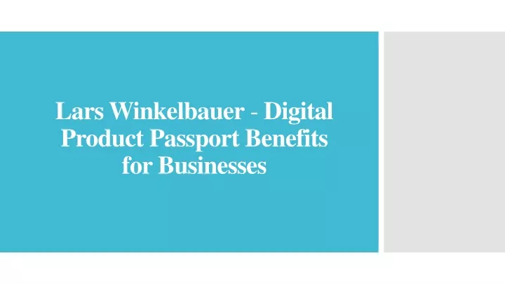 lars winkelbauer digital product passport benefits for businesses