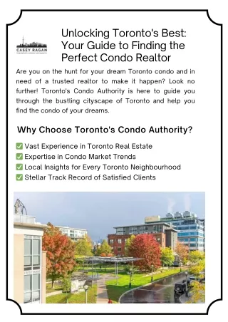 Unlocking Toronto's Best Your Guide to Finding the Perfect Condo Realtor