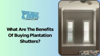 What Are The Benefits Of Buying Plantation Shutters?