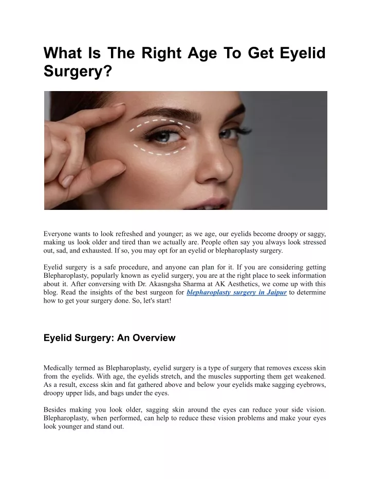 what is the right age to get eyelid surgery