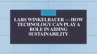 lars winkelbauer how technology can play a role in aiding sustainability