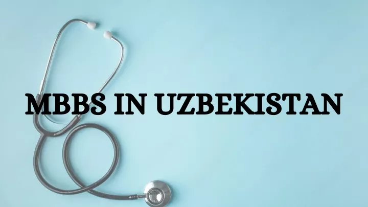 mbbs in uzbekistan